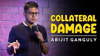 PAPA - COLLATERAL DAMAGE | Stand-up Comedy by Abijit Ganguly