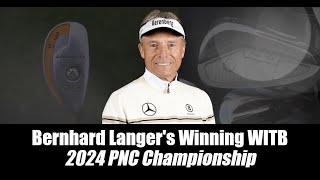 Bernhard Langer’s winning WITB: 2024 PNC Championship