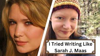 I Tried Writing Like Sarah J. Maas — Writing Experiment  #authortube #booktube  #sarahjmaas