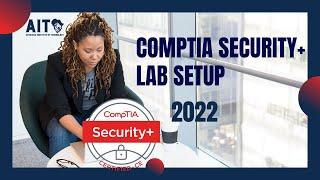 CompTIA Security+ | Lab 00: Lab Setup