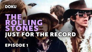 The Rolling Stones – Just For The Record – Episode 1 – 60er Jahre(Musik Doku, Deutsch, Biographie)