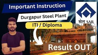 SAIL Durgapur Steel Plant Result OUT || Sail Recruitment-2024.