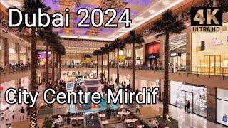 Dubai 4K City Centre Mirdif Mall Walking Tour 2024 