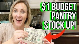 How to Stock Your Pantry with $1 | Prep Your Pantry $1 at a time!