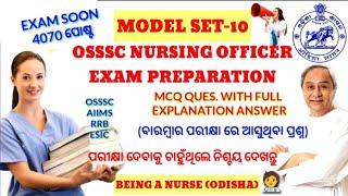 OSSSC NURSING EXAMMODEL-10MCQQUES.& ANS.WITH FULL DETAILSMOST REPEATED QUESTIONS FOR 2022 OSSSC