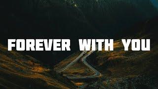 75/50 | Forever with You | Lyrics | New english songs | New english songs 2024|50 days challenge#new