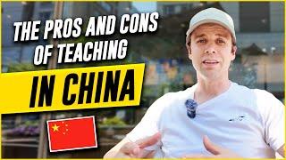 The Pros and Cons of Working in China as a Teacher