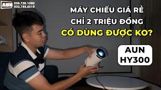 Máy chiếu mini giá rẻ 2 triệu thì có dùng được không/Review Aun Hy300 khá nhiều thứ hay ở mức giá rẻ