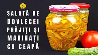 Salata de dovlecei prajiti, marinati cu ceapa -  merge perfect la antreuri, aperitive sau garnituri