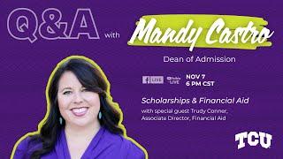 TCU Admissions Live - Scholarships and Financial Aid