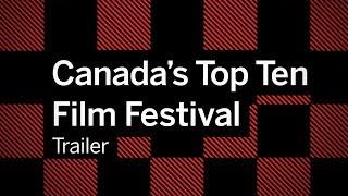 Canada's Top Ten Film Festival Trailer | TIFF