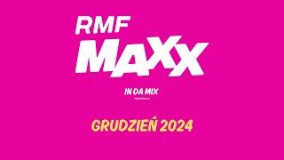 RMF MAXX In Da Mix | Grudzień 2024