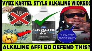 BIG F!GHT! VYBZ KARTEL D!SS Alkaline W!cked as ‘ALKALINE WATER! Sir P & CMR Name CALL! Maka Get D!SS