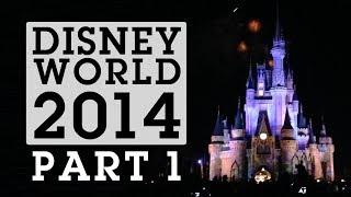 Walt Disney World 2014 - Magic Kingdom (Part 1)