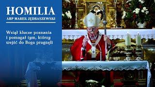 Abp Jędraszewski o J. Ciesielskim: Wziął klucze poznania i pomagał tym, którzy wejść do Boga chcieli