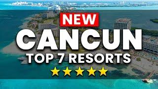 2024 EDITION |  Top 7 BEST Cancun All Inclusive Resorts