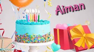 Aiman Birthday Wishes | Happy Birthday Song For Aiman | Happy Birthday To You Aiman