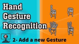 Hand Gesture project by Vision Assistant-LabVIEW 1- add a new gesture