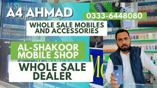 Whole Sale Mobile Dealer | Al-Shakoor Mobile Shop Rajanpur | E-Gadget App Information | A4 Ahmad