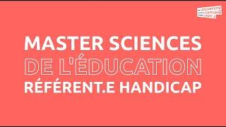 Master Sciences de l'éducation - Référent Handicap - version longue