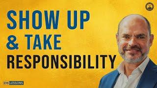 The Power of Showing Up & Taking Responsibility | Engineering Management Lessons