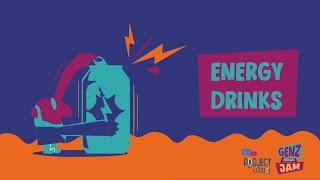 Gen Z Jam : Energy Drinks | جن زي جام : مشروبات الطاقة