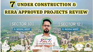 Best 7 Under Construction & Rera Approved Project of Sector-10 & 12 Noida Extension | ️ 9720193052