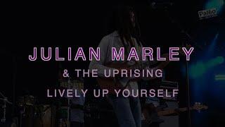 Julian Marley & The Uprising Lively Up Yourself (Live)