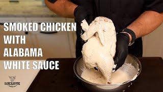 Smoked Chicken with an Alabama White Sauce | Swine & Bovine Barbecue