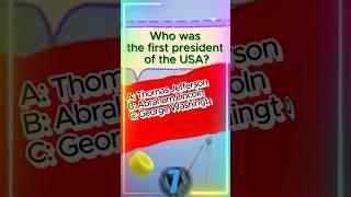 Quiz Up! Who Was America's First President?