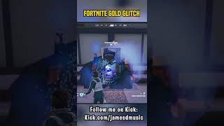 Fortnite Unlimited Gold Glitch  #fortnite #fortnitebr #fortnitememes #fortniteclips #fortniteglitch