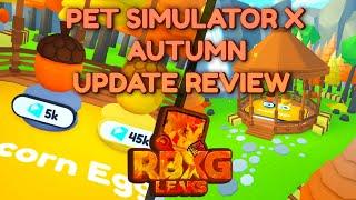 Pet Simulator X Autumn Update Review