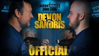 DEVON LARRATT Vs. SANDRIS SEDIS - ARM WARS ‘DARK CARD’ - RIGHT HAND - OFFICIAL FILM