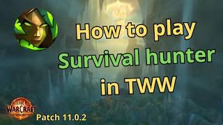 How to play Survival hunter | m+/raid guide | The war within season 1 | World of warcraft