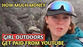 GIRL OUTDOORS || HOW MUCH MONEY DOES GIRL OUTDOORS CHANNEL EARN FROM YOUTUBE