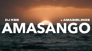 DJ KSB - Amasango (Feat Amasiblings)