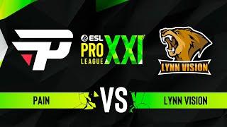 paiN vs. Lynn Vision - ESL Pro League Season 21 Play-in