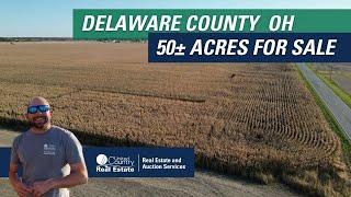 50 Acre Farm for Sale in Delaware County, Ohio!