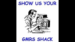 Show Us your GMRS Shack - Part 1