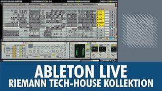 Ableton Live - Riemann Tech-House Kollektion  - Ein Track entsteht