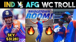 IND VS AFG T20WC TROLLS  | T20WC 2024 | KOHLI BUMRAH HARDIK SURYA KUMAR YADAV | CRICKET TROLLS