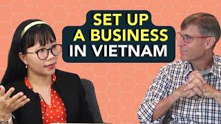 How to Open a Company in Vietnam (Part 1)