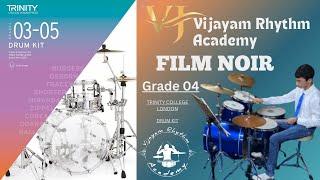 Film Noir Trinity College London Drum Kit Grade 4 2020 - 2023