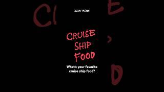 2024: 14 Can you believe I ate that! #cruise #food #travel