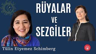 RÜYALAR VE SEZGİLER I Tülin Etyemez Schimberg IBilyay Vakfı Başkanı