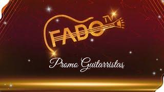 FadoTV - PROMO Guitarristas !