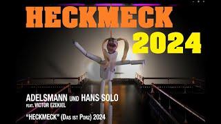 Adelsmann und Hans Solo feat. Victor Ezekiel - HECKMECK (Official Video)