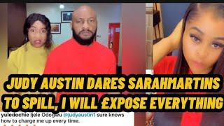 JUDY AUSTIN DARES SARAHMARTINS TO SPEAK AS SARAHMARTINS BEEN ACCUSED OF CH@RMING YUL EDOCHIE