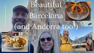 4 Days in Barcelona & Andorra