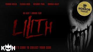 Lilith | Horror Movie Trailer